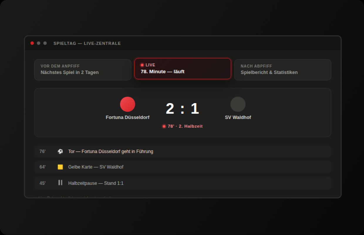Live-Zentrale der Spieltag-Engine mit den drei Phasen vor dem Anpfiff, live und nach Abpfiff sowie Live-Spielstand und Ereignis-Ticker.